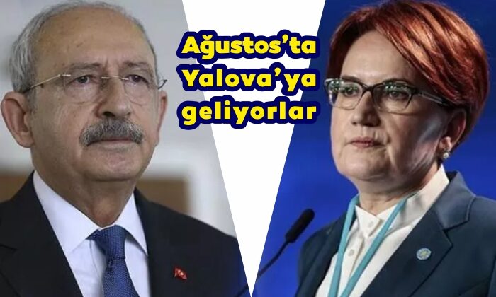 AĞUSTOS’TA YALOVA’YA GELİYORLAR
