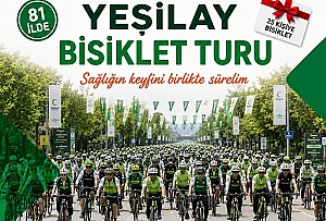 YEŞİLAY'DAN DEV ORGANİZASYON