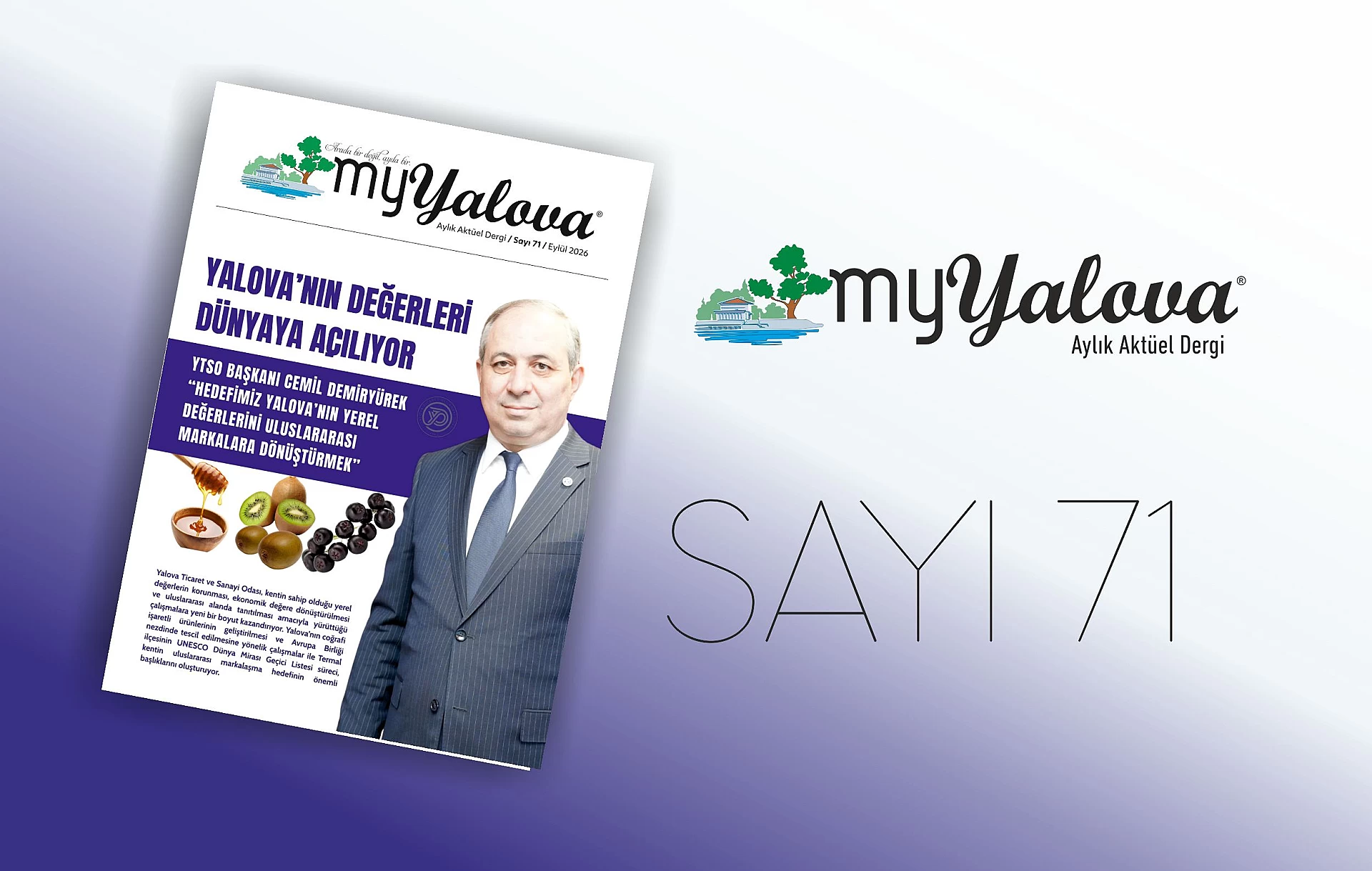 YALOVA’NIN DEĞERLERİ DÜNYAYA AÇILIYOR