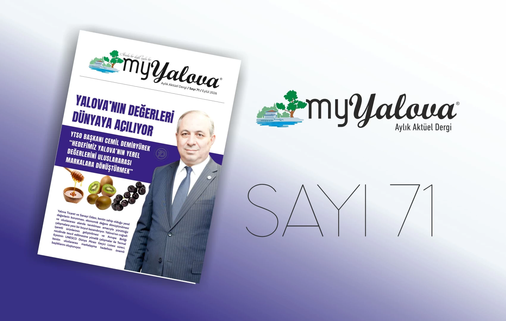 YALOVA’NIN DEĞERLERİ DÜNYAYA AÇILIYOR