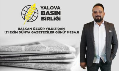 BAŞKAN YILDIZ’DAN GAZETECİLER GÜNÜ MESAJI
